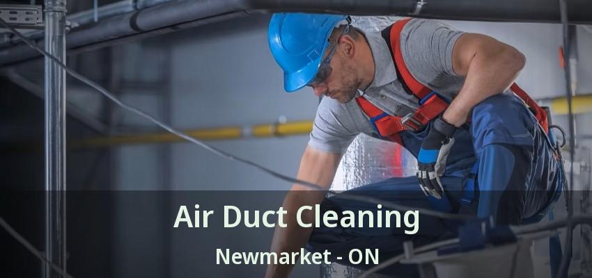 Air Duct Cleaning Newmarket - ON