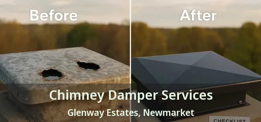 Chimney Damper Services Glenway Estates, Newmarket - ON