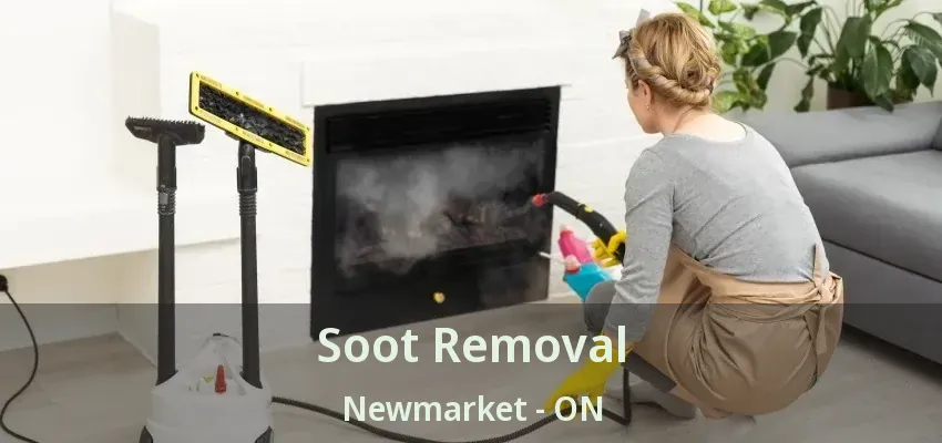 Soot Removal Newmarket - ON